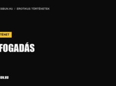 A fogadás A fogadás