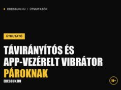 Távirányítós és app-vezérelt vibrátor pároknak Távirányítós és app-vezérelt vibrátor pároknak - útmutató az edesbun.hu-n