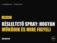 Késleltető spray: hogyan működik és mire figyelj Késleltető spray: hogyan működik és mire figyelj - útmutató az edesbun.hu-n
